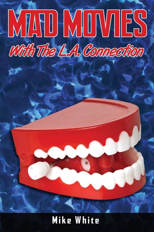 Cover of Mad Movies with the L.A. Connection